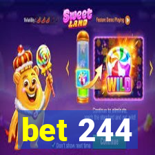 bet 244